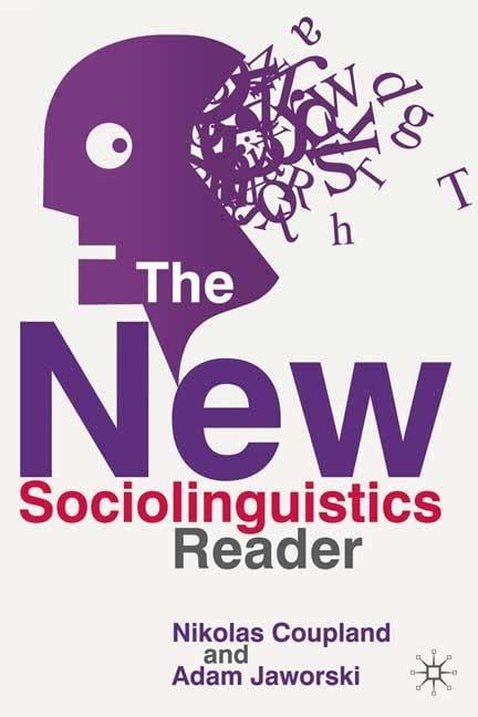 the new sociolinguistics reader pdfsociolinguistics and language Epub
